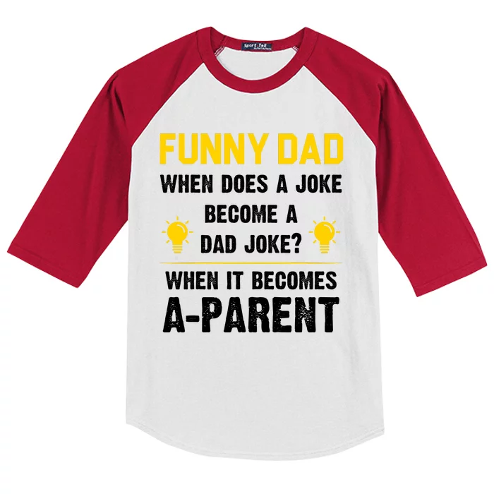 Dad Joke Funny Parent Quote Kids Colorblock Raglan Jersey