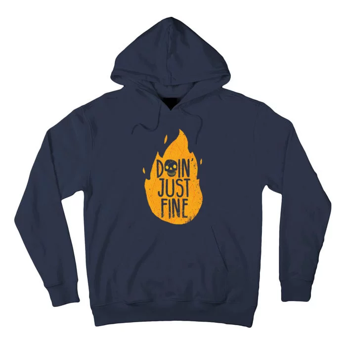 Doin Just Fine Tall Hoodie