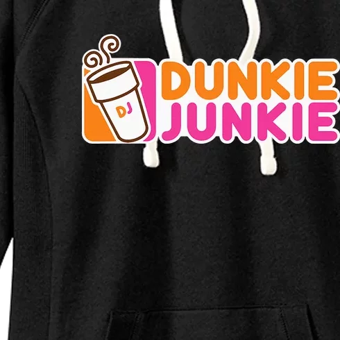 Dunkie Junkie Funny Coffee Lover Gift Women's Fleece Hoodie