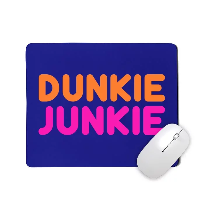 Dunkie Junkie Funny Donut Lover Parody Gift Mousepad