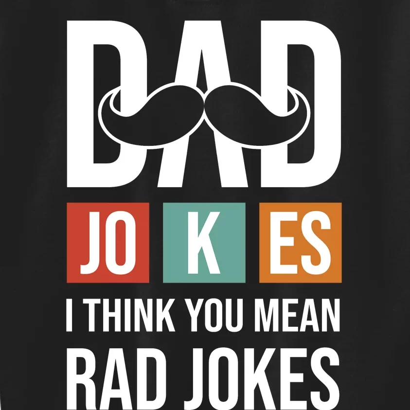 Dad Jokes Funny Father T Kids Sweatshirt