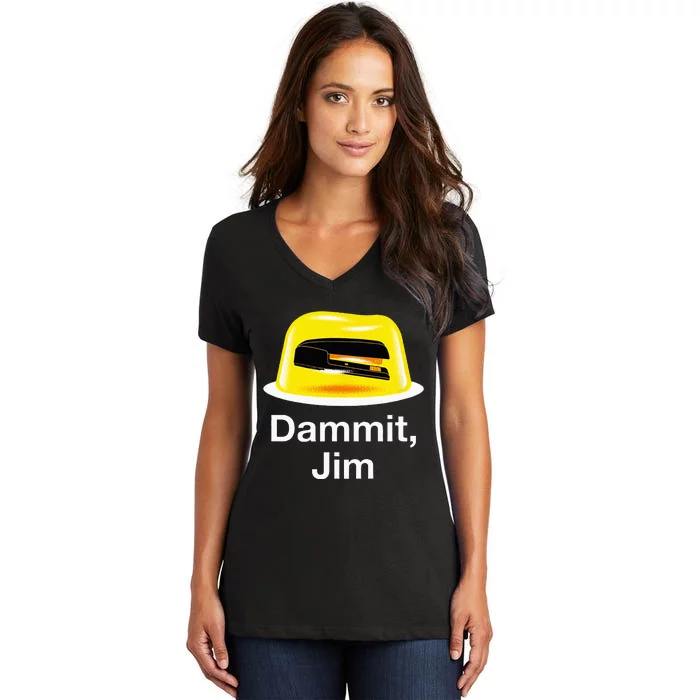 Dammit Jim! Funny Office Sayings Awesome Office Gift Women's V-Neck T-Shirt