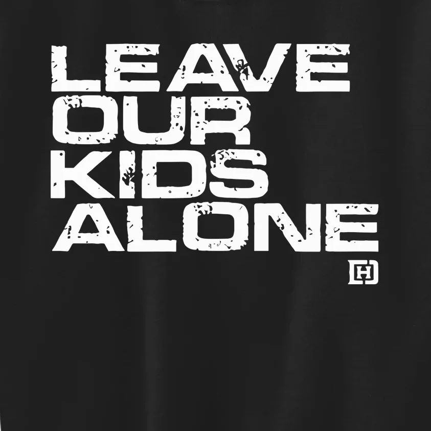 David J Harris Jr Leave Our Alone Kids Sweatshirt