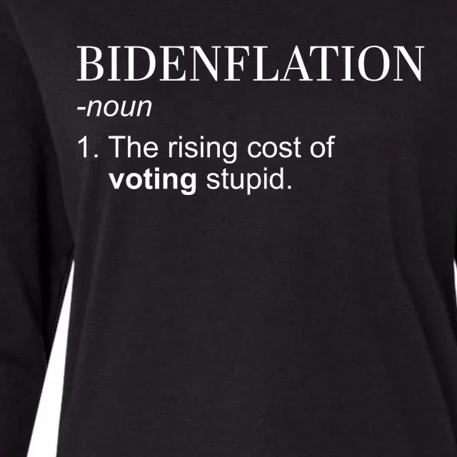 Bidenflation The Rising Cost Of Voting Stupid Biden Flation Womens Cotton Relaxed Long Sleeve T-Shirt