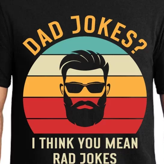 Dad Jokes I Think You Mean Rad Jokes Funny Dads Pajama Set