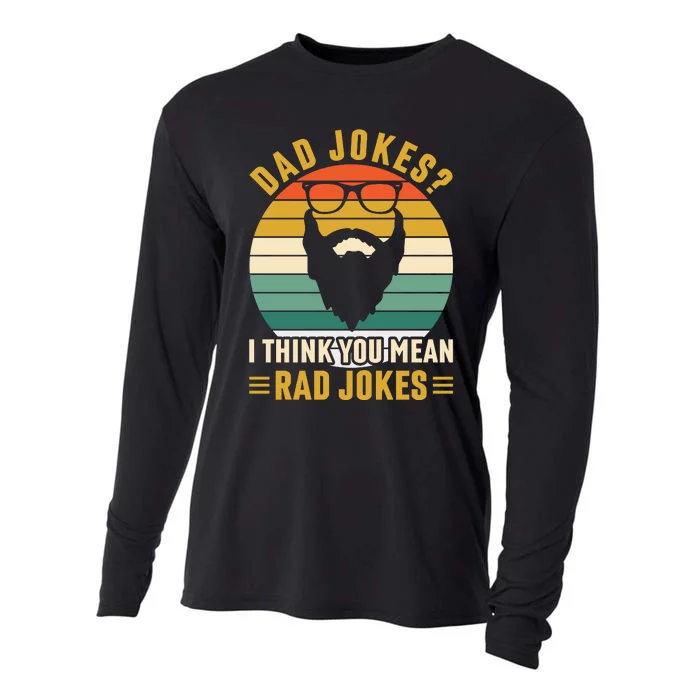 Dad Jokes I Think You Mean Rad Jokes Funny Fathers Day Cooling Performance Long Sleeve Crew