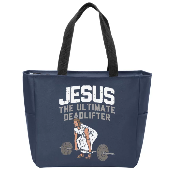 Deadlift Jesus I Christian Weightlifting Funny Workout Gym Gift Zip Tote Bag