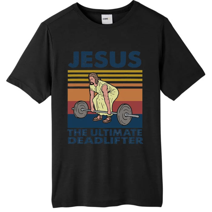 Deadlift Jesus I Christian Weightlifting Funny Workout Gym ChromaSoft Performance T-Shirt