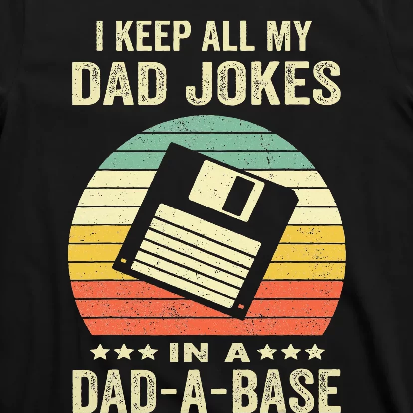 Dad Jokes In Dadabase T-Shirt