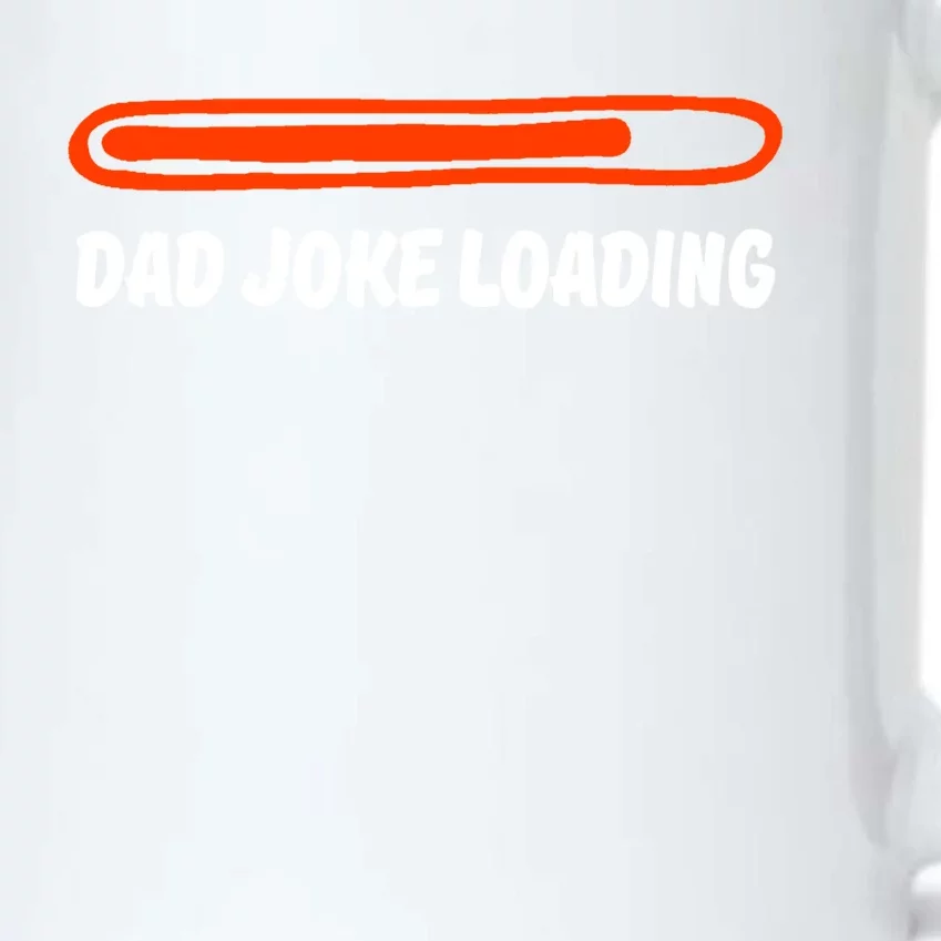 Dad Joke Loading Daddy Father Humor Cool Gift Black Color Changing Mug