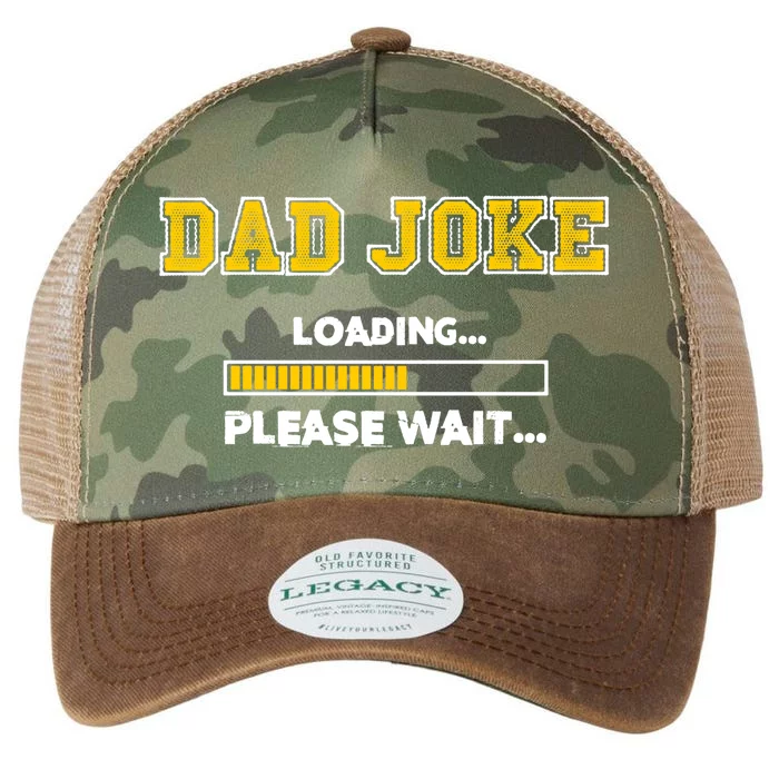 Dad Joke Loading Please Wait Daddy Father Humor Cute Gift Legacy Tie Dye Trucker Hat