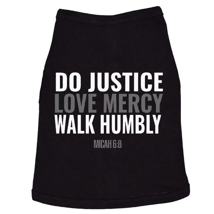 Do Justice Love Mercy Walk Humbly Bible Verse Gift Micah 68 Doggie Tank