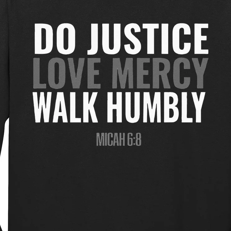 Do Justice Love Mercy Walk Humbly Bible Verse Gift Micah 68 Long Sleeve Shirt