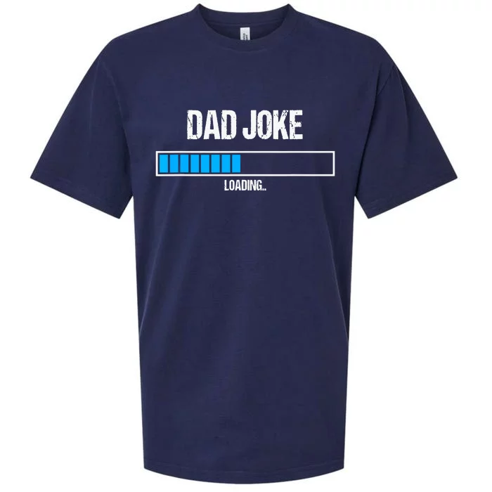 Dad Joke Loading Funny Fathers Day Humour Bad Pun Daddy Gift Sueded Cloud Jersey T-Shirt