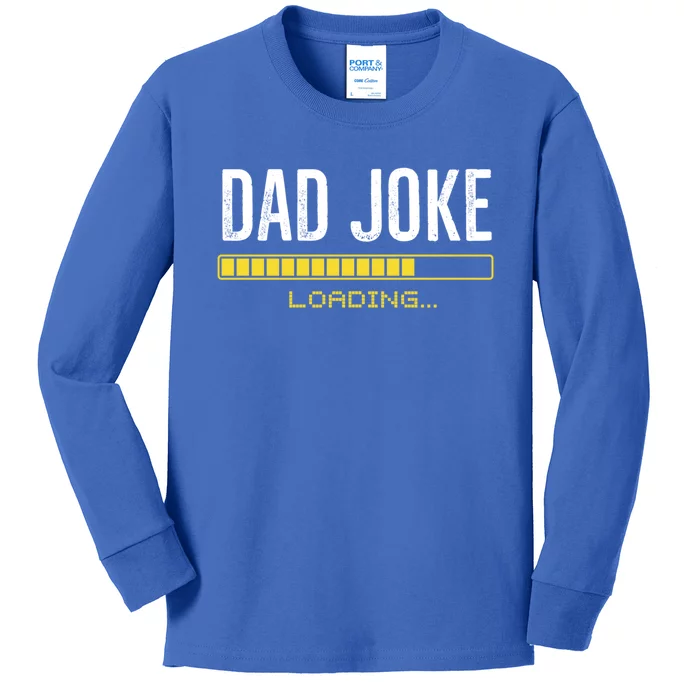 Dad Joke Loading Funny Grandpa Fathers Day Gift For Daddy Gift Kids Long Sleeve Shirt