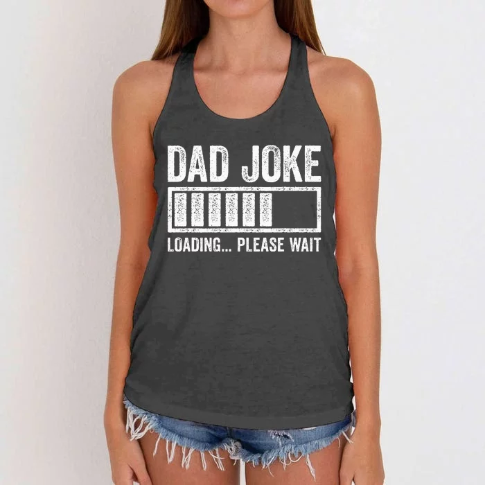 Dad Joke Loading Please Wait Father's Day Women's Knotted Racerback Tank