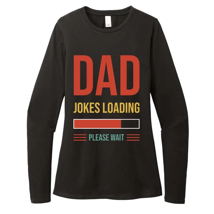 Dad Jokes Loading Funny Father T Womens CVC Long Sleeve Shirt