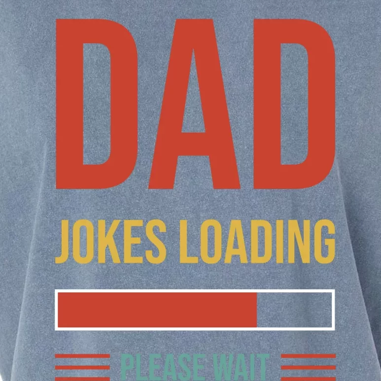 Dad Jokes Loading Funny Father T Garment-Dyed Women's Muscle Tee