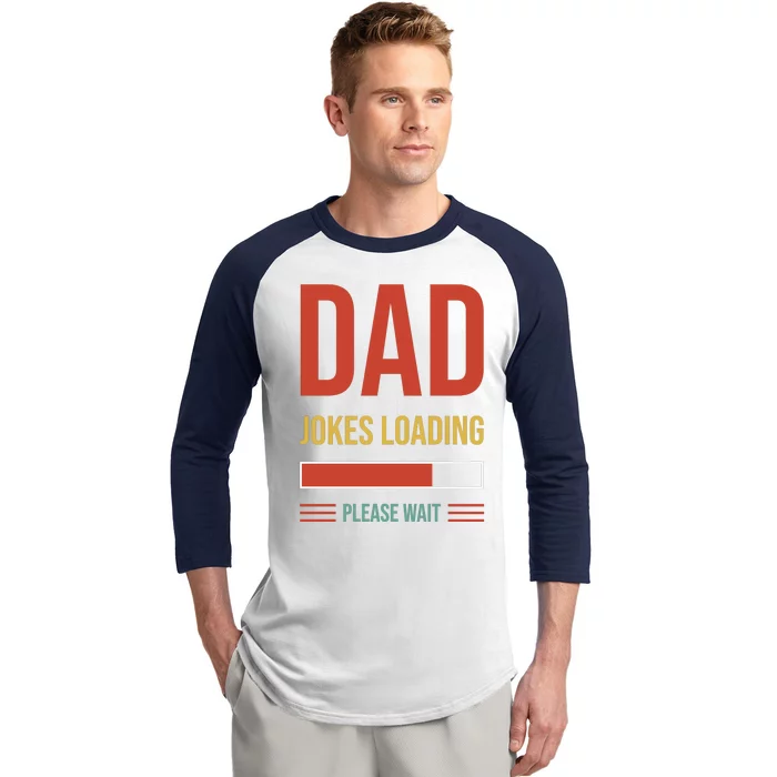 Dad Jokes Loading Funny Father T Baseball Sleeve Shirt