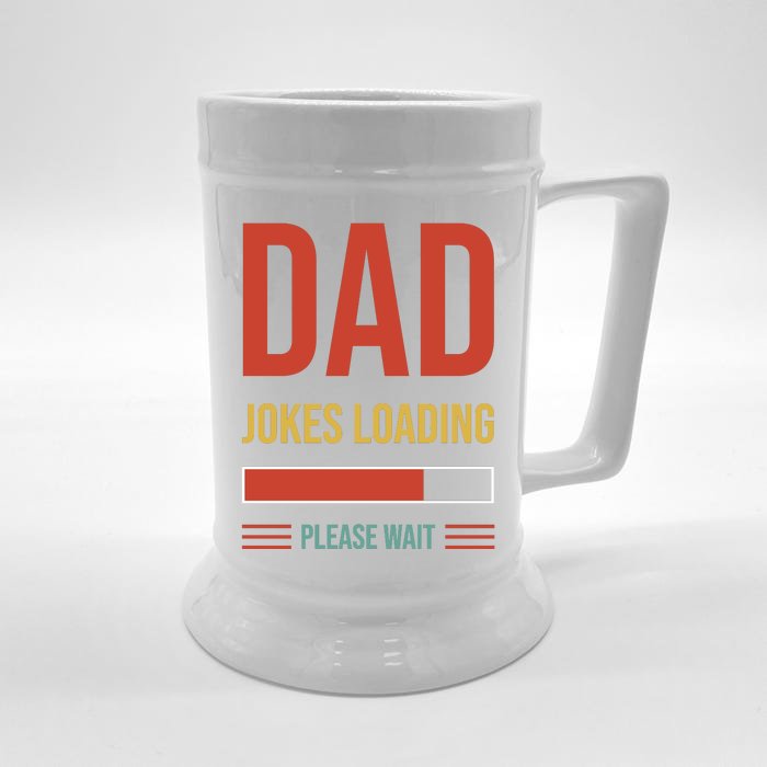 Dad Jokes Loading Funny Father T Front & Back Beer Stein