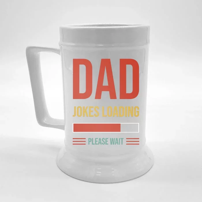 Dad Jokes Loading Funny Father T Front & Back Beer Stein