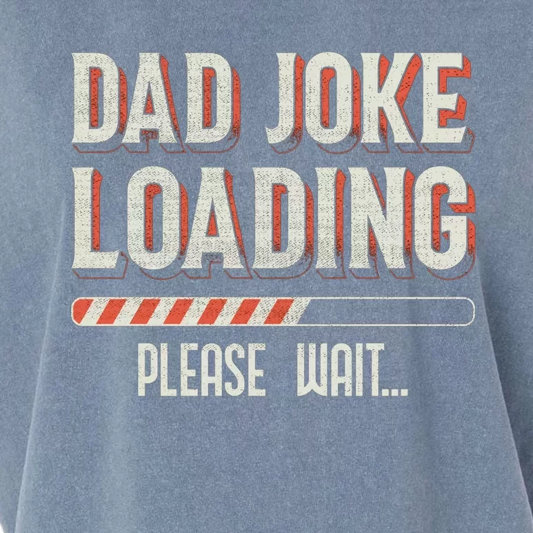 Dad Joke Loading Please Wait Garment-Dyed Women's Muscle Tee