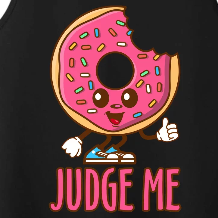 Donut Judge Me Doughnuts Performance Tank