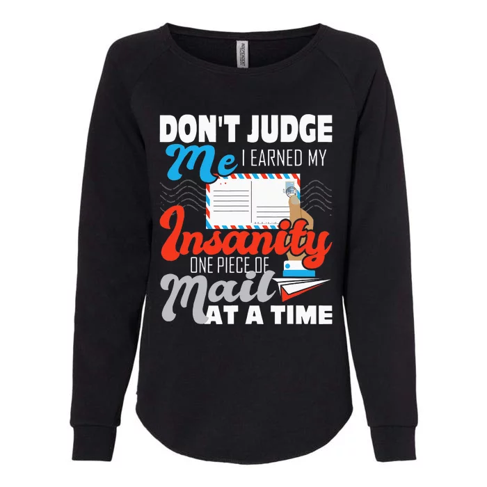 Dont Judge Me Postal Worker Mailman Postman Mail Carrier Womens California Wash Sweatshirt