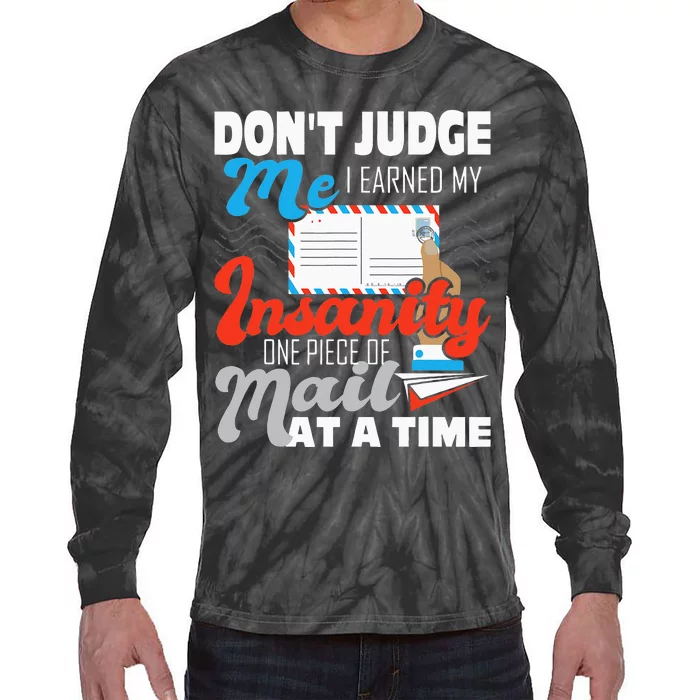 Dont Judge Me Postal Worker Mailman Postman Mail Carrier Tie-Dye Long Sleeve Shirt