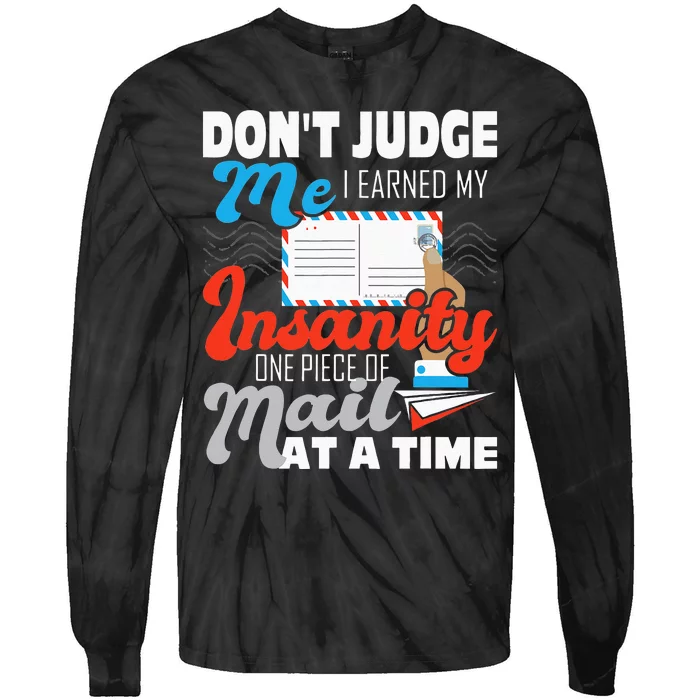 Dont Judge Me Postal Worker Mailman Postman Mail Carrier Tie-Dye Long Sleeve Shirt