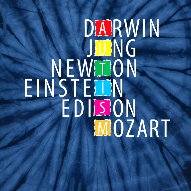 Darwin Jung Newton Einste In Edison Mozart Autism Support Gift Tie-Dye T-Shirt