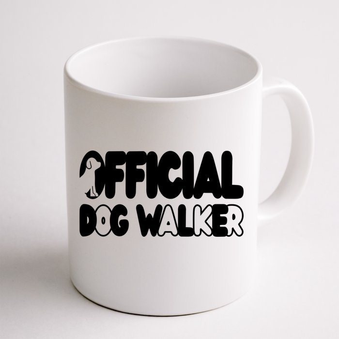 Dog Joke Pet Owner Humor Dog Walker Dog Lovers Gift Front & Back Coffee Mug