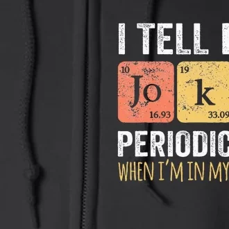 Dad Jokes Periodically Element  Classic Fit Full Zip Hoodie