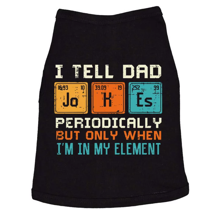 Dad Jokes Periodically Element Funny Daddy Papa Doggie Tank