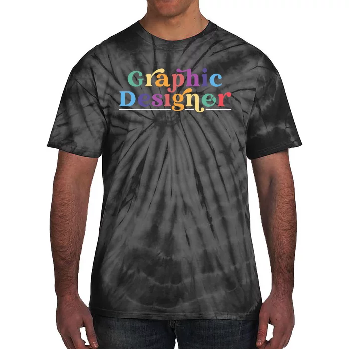 Designing Job Profession Graphic Designer Tie-Dye T-Shirt