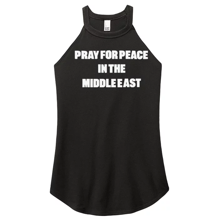 D J Reader Pray For Peace In The Middle East Women’s Perfect Tri Rocker Tank