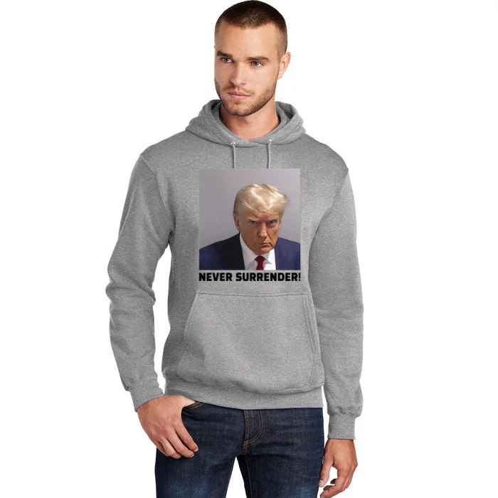 Donald J Trump Mug Shot Never Surrender Tall Hoodie