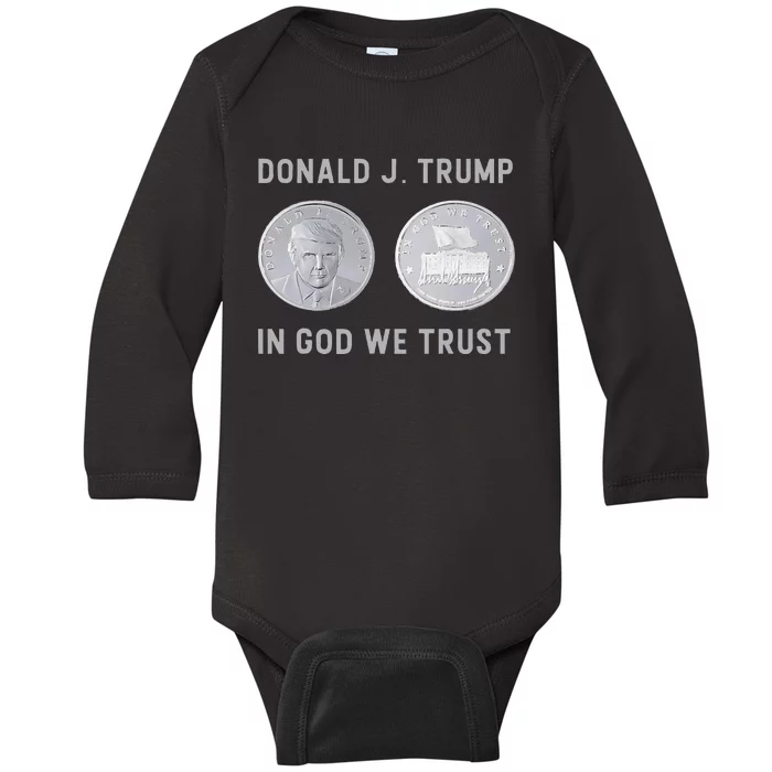 Donald J. Trump Silver Coin In God We Trust Silver Medallion Baby Long Sleeve Bodysuit