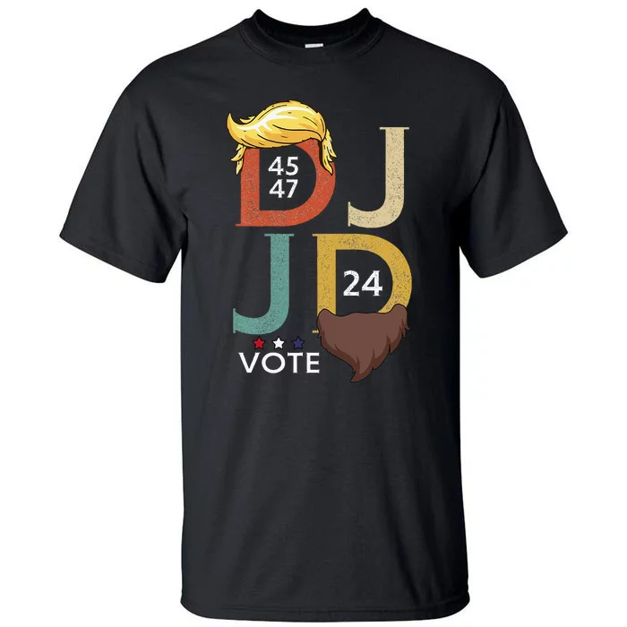 Dj & Jd Trump Hair Vance Beard Vote For President 2024 Tall T-Shirt