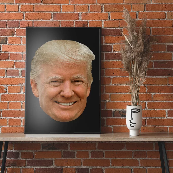 Donald J Trump The PresidentS Face On A Meme Poster