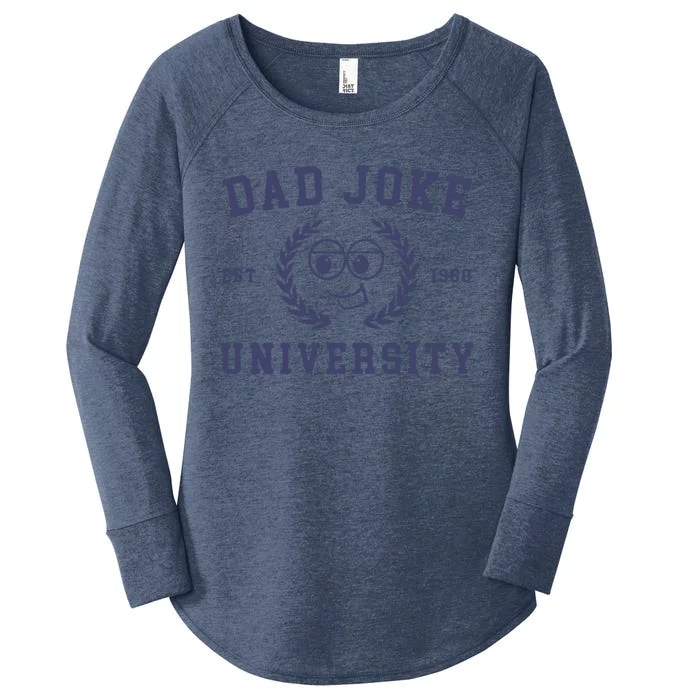 Dad Joke University Funny Dad Gift Women's Perfect Tri Tunic Long Sleeve Shirt