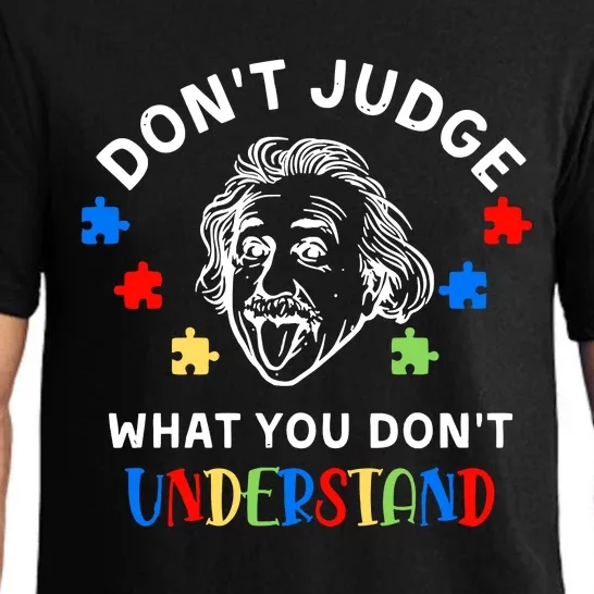 Don't Judge What You Don't Understand Autism Awareness Month Albert Einstein Pajama Set