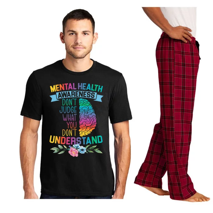 Dont Judge What You Dont Understand Mental Health Support Pajama Set