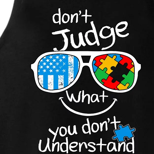 DonT Judge What You DonT Understand Autism Awareness Month Ladies Tri-Blend Wicking Tank