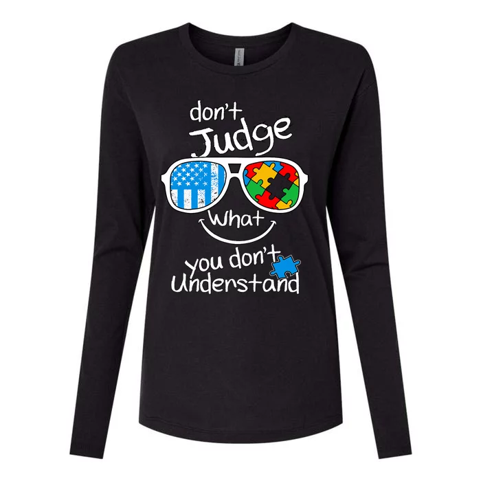 DonT Judge What You DonT Understand Autism Awareness Month Womens Cotton Relaxed Long Sleeve T-Shirt