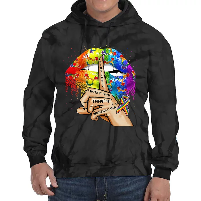 Don't Judge What You Don't Understand LGBT Pride Lips Tie Dye Hoodie