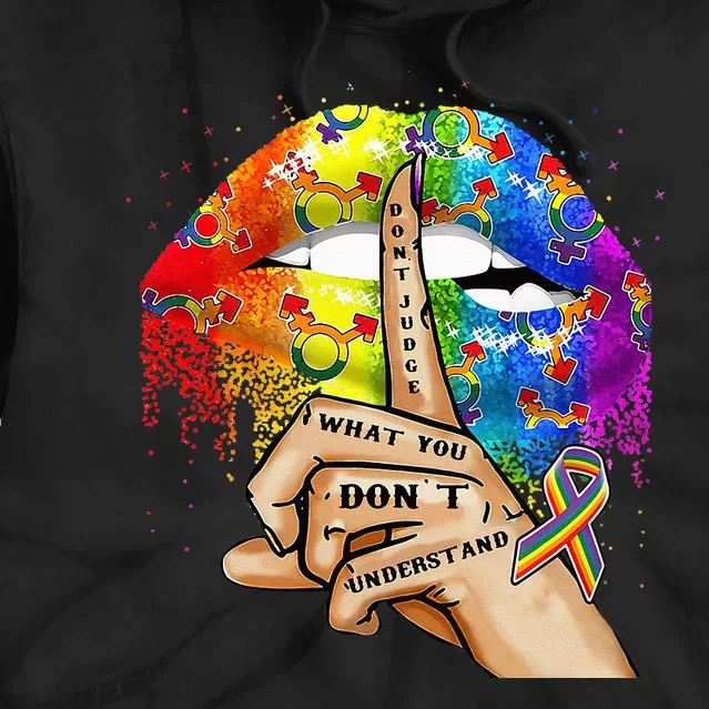 Don't Judge What You Don't Understand LGBT Pride Lips Tie Dye Hoodie