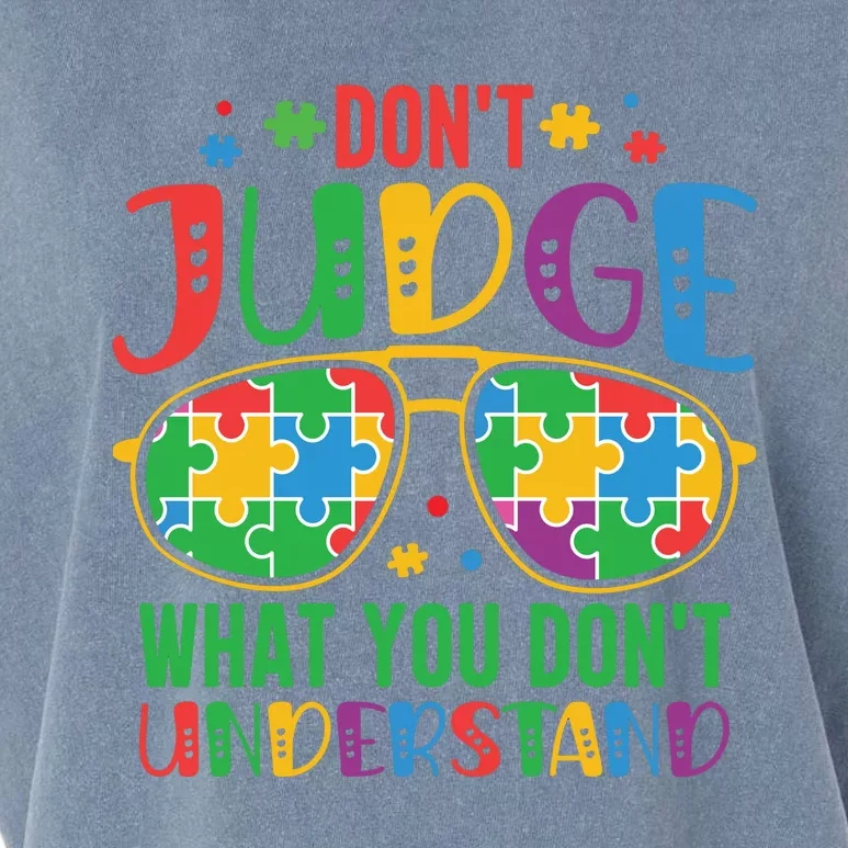 Don't Judge What You Don't' Understand Autism Awareness Month Garment-Dyed Women's Muscle Tee