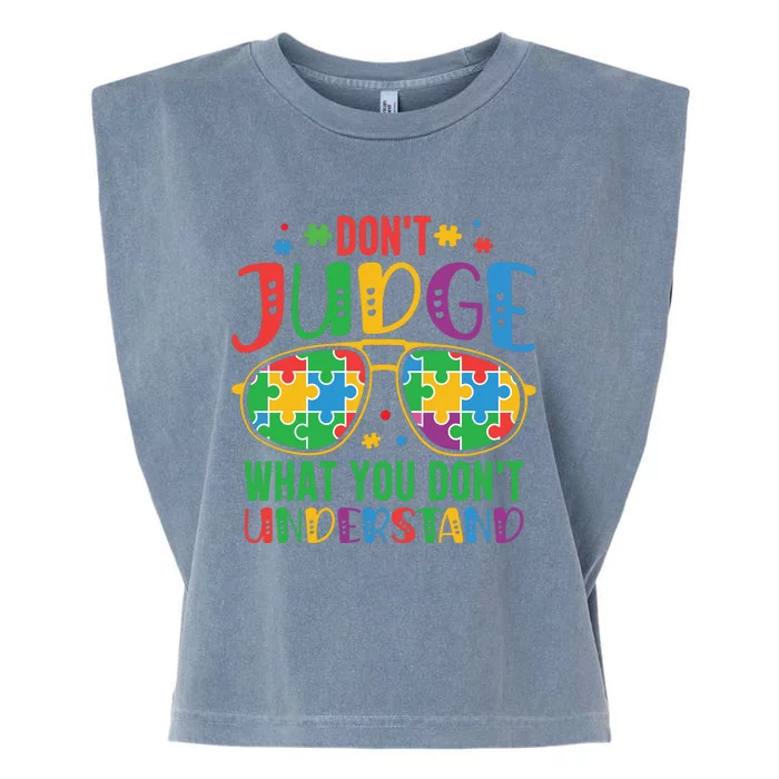 Don't Judge What You Don't' Understand Autism Awareness Month Garment-Dyed Women's Muscle Tee