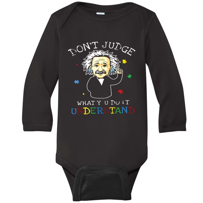 Don't Judge What You Don't Understand Baby Long Sleeve Bodysuit